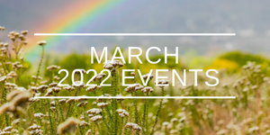 March 2022 Events