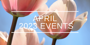 April 2023 Events